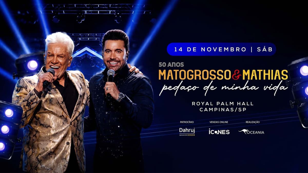 Matogrosso & Mathias em Campinas: divulgação do show de 50 anos no Royal Palm Hall