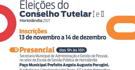 Conselho Tutelar de Hortolândia abre inscrições para eleição de 2027